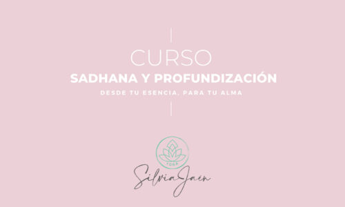 Curso Online de Sadhana y Profundización + Pedagogía